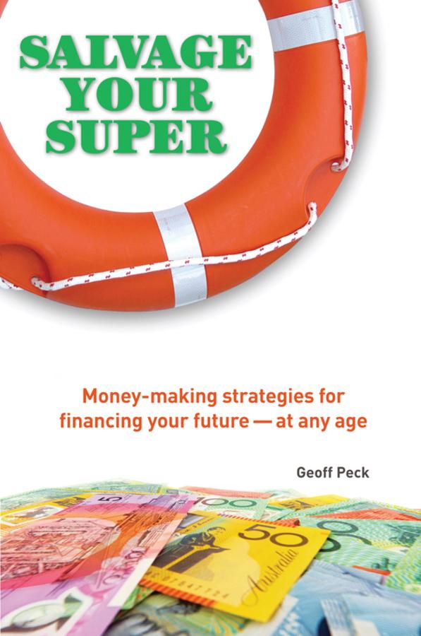 Salvage Your Super by Geoff Peck