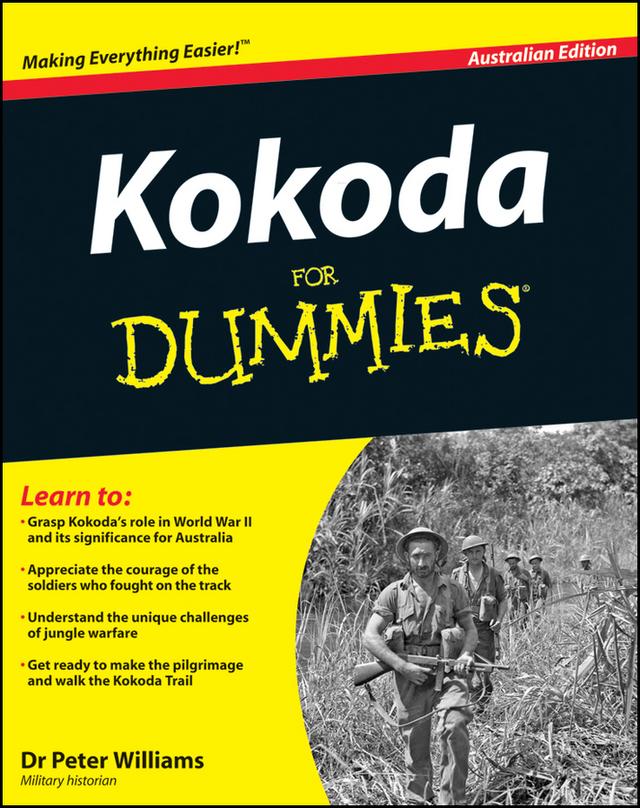Kokoda Trail for Dummies by Peter Williams