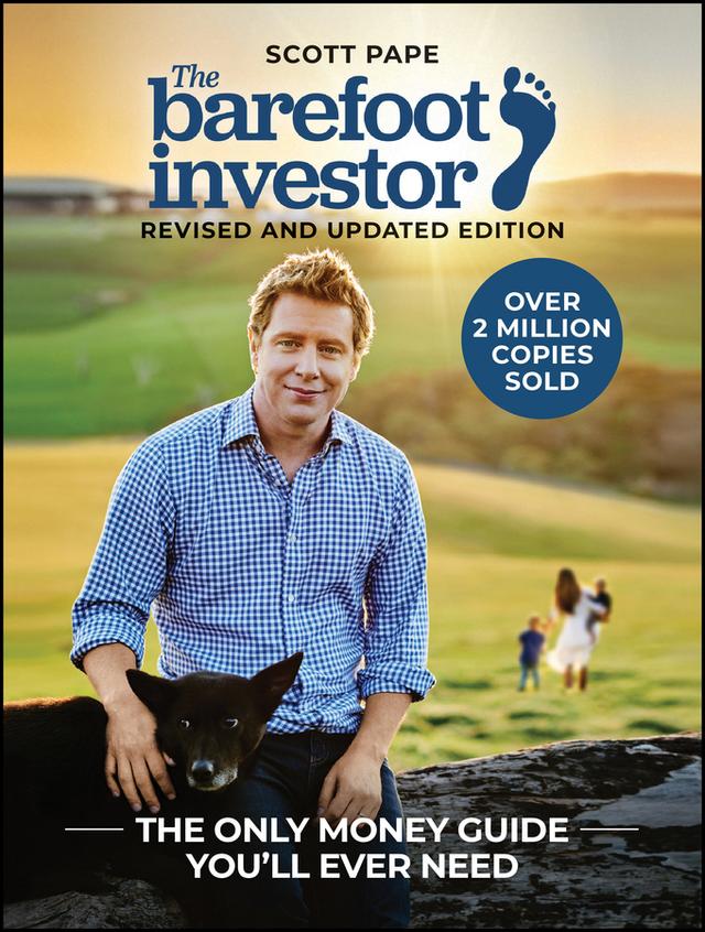 The Barefoot Investor, Classic Edition by Scott Pape