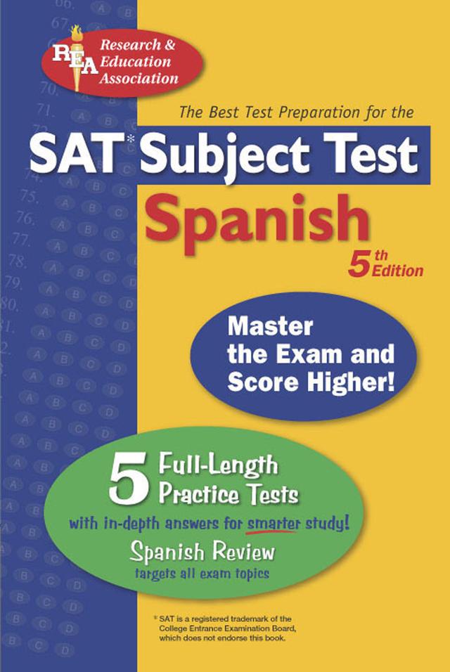 SAT Subject Test™: Spanish by G. M. Hammitt, Mary Ellen Munoz Page, Ricardo Gutierrez Mouat, W. Stivers