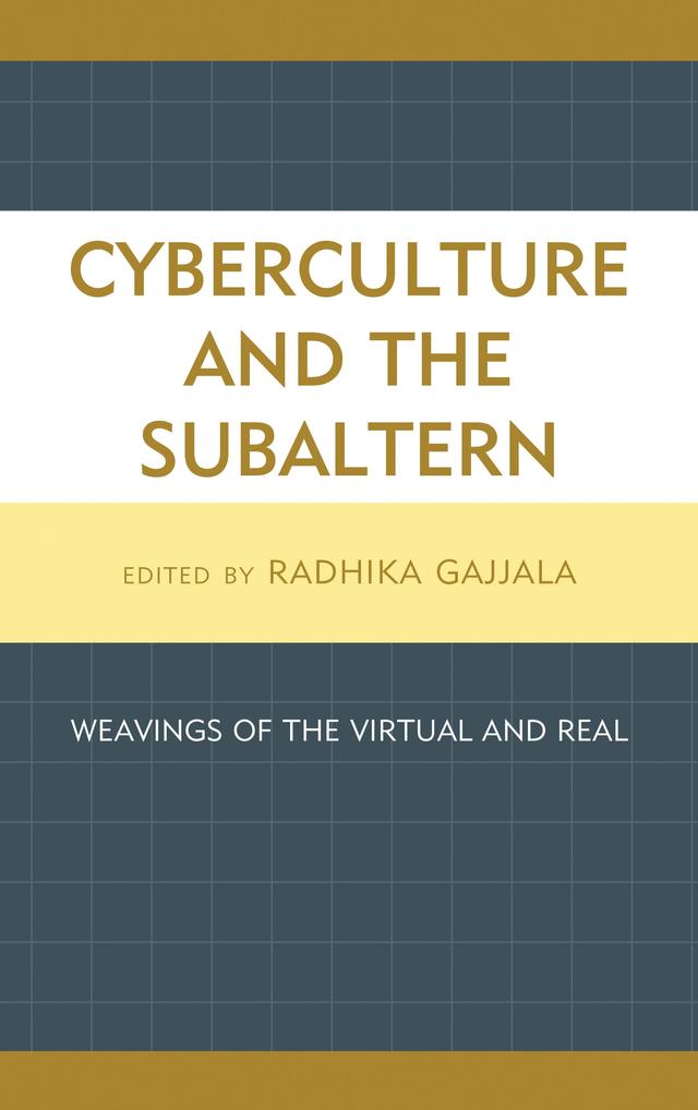 Cyberculture and the Subaltern by 