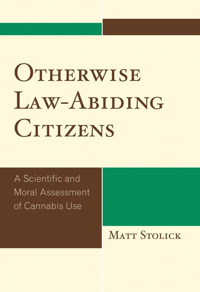 Otherwise Law-Abiding Citizens by Matt Stolick