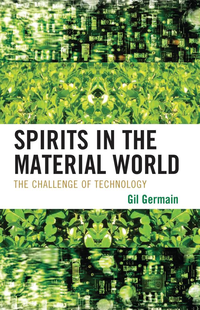 Spirits in the Material World by Gil Germain