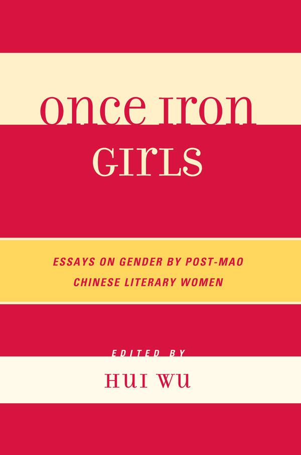 Once Iron Girls by Hui Wu