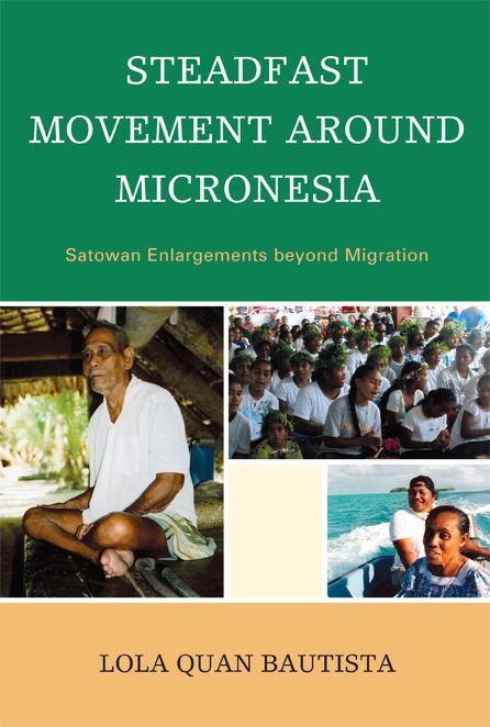Steadfast Movement around Micronesia by Lola Quan Bautista