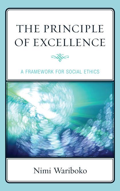 The Principle of Excellence by Nimi Wariboko
