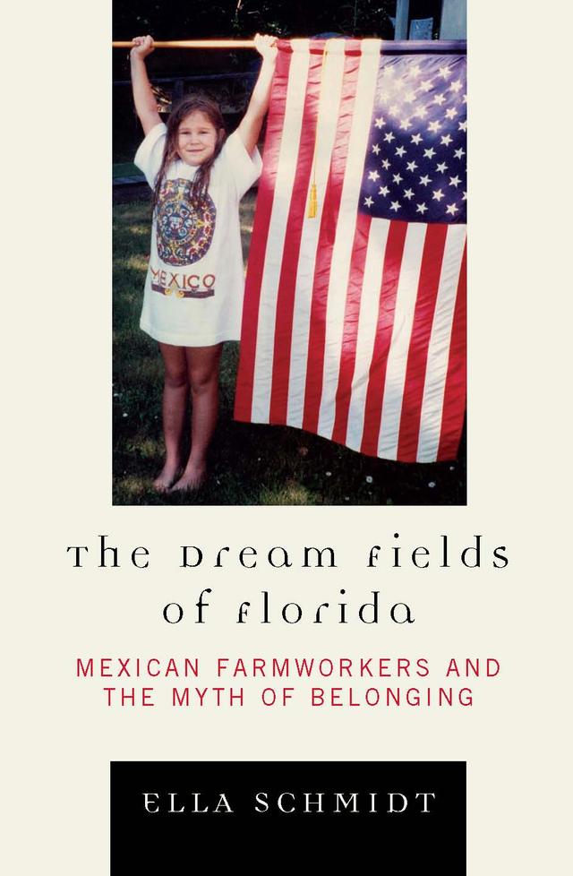 The Dream Fields of Florida by Ella Schmidt