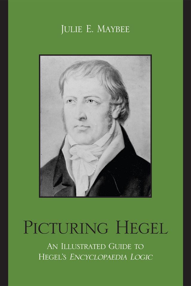 Picturing Hegel by Julie E. Maybee