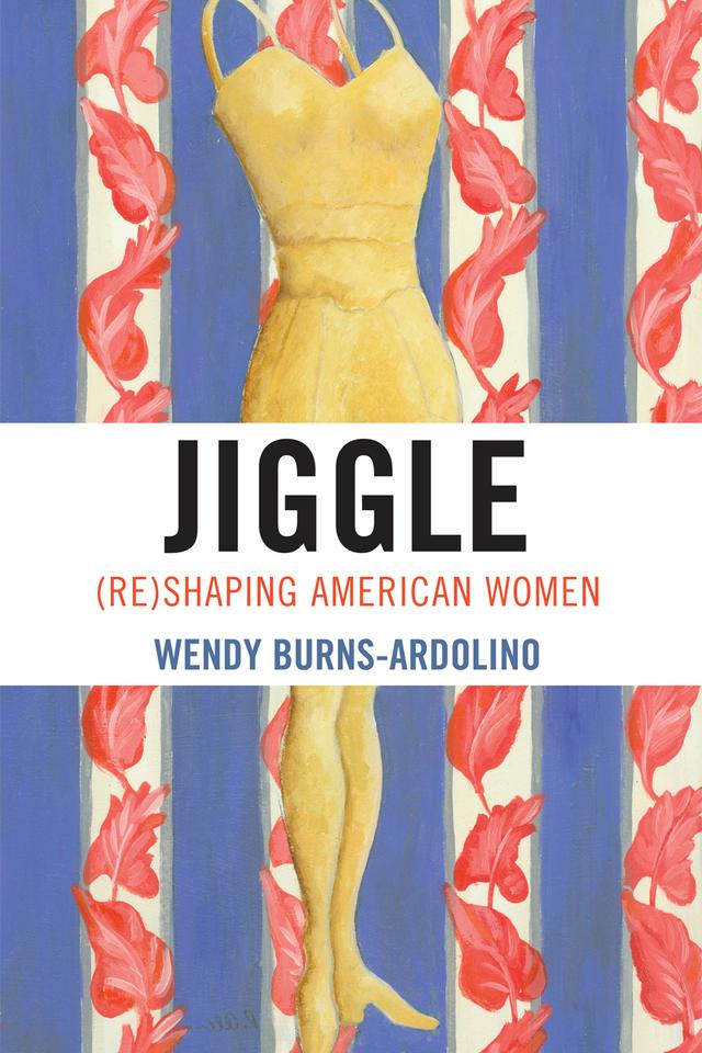 Jiggle by Wendy Burns-Ardolino