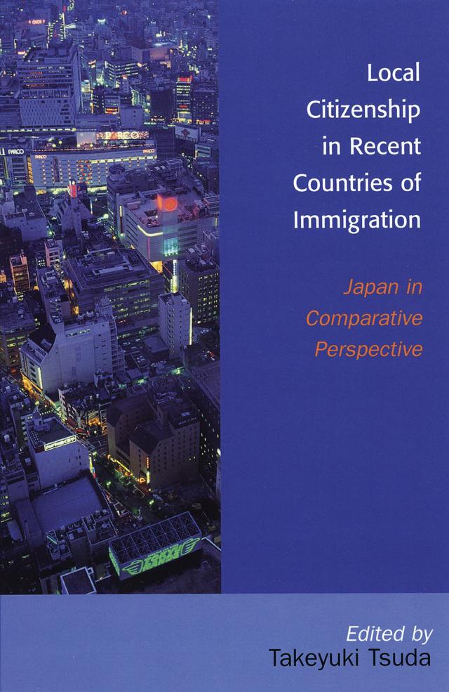 Local Citizenship in Recent Countries of Immigration by 