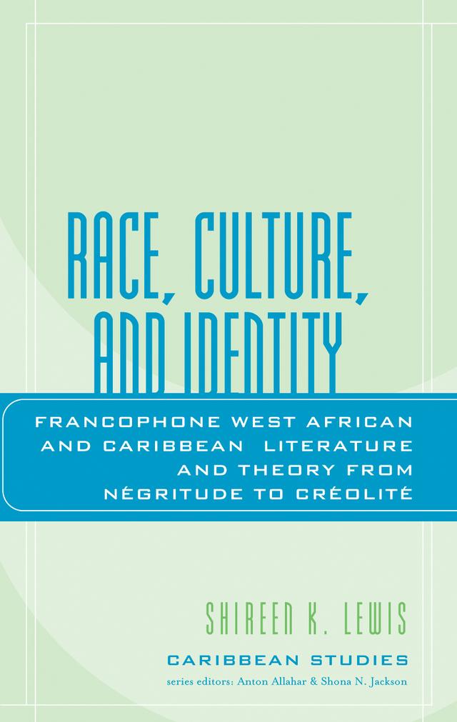 Race, Culture, and Identity by Shireen K. Lewis