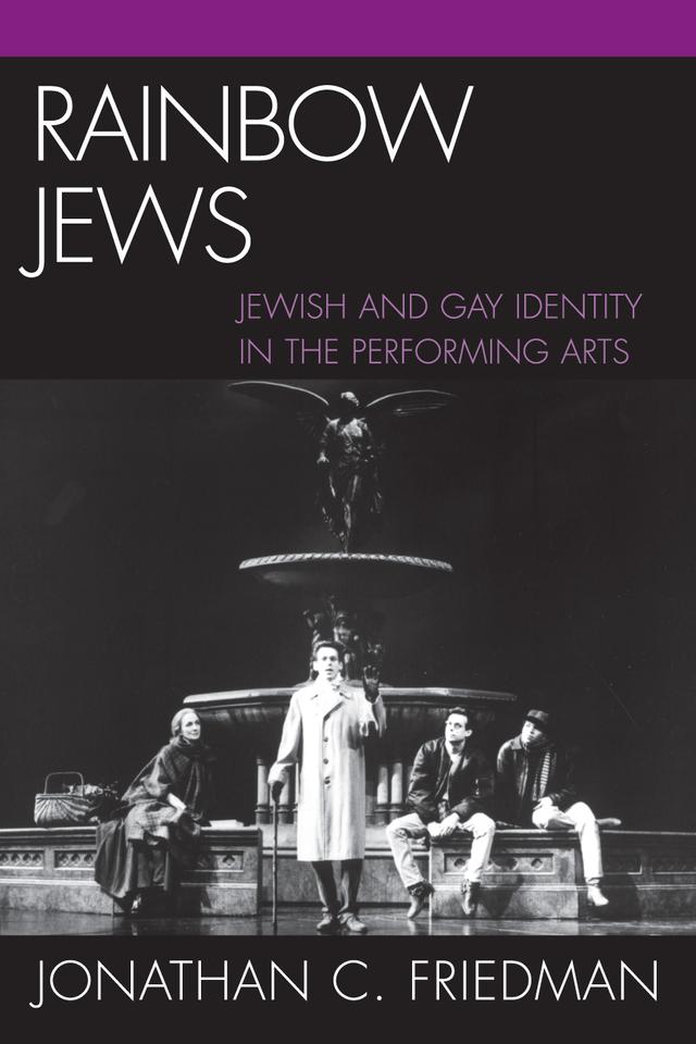 Rainbow Jews by Jonathan C. Friedman