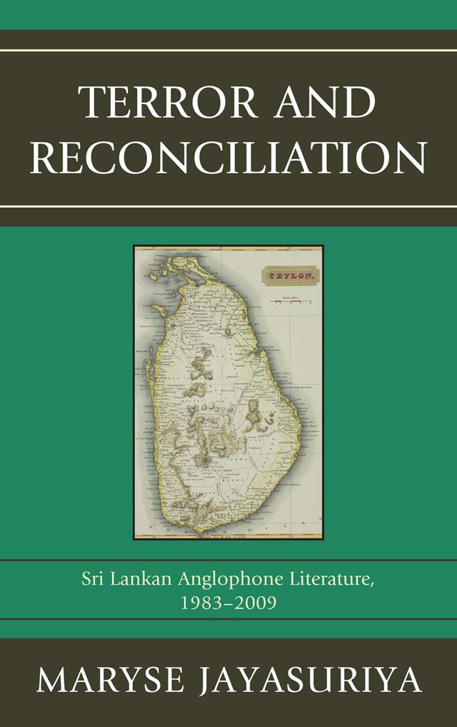 Terror and Reconciliation by Maryse Jayasuriya
