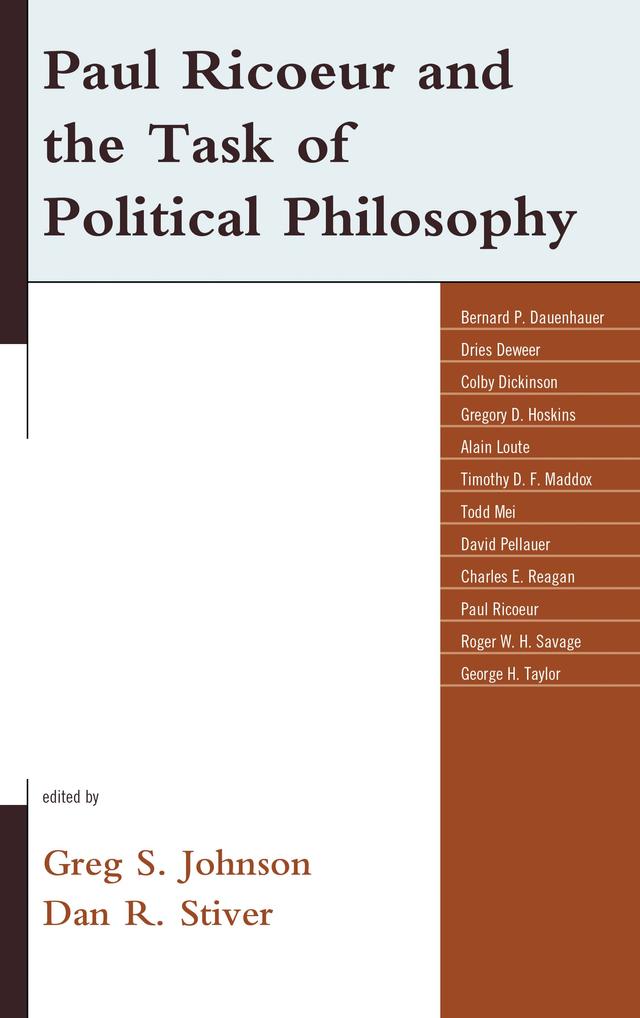 Paul Ricoeur and the Task of Political Philosophy by Dan R. Stiver, Greg S. Johnson
