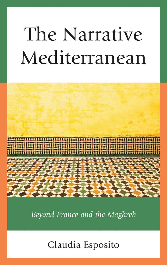 The Narrative Mediterranean by Claudia Esposito