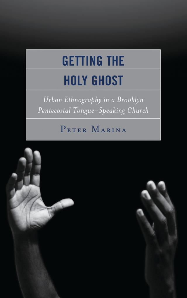 Getting the Holy Ghost by Peter Marina