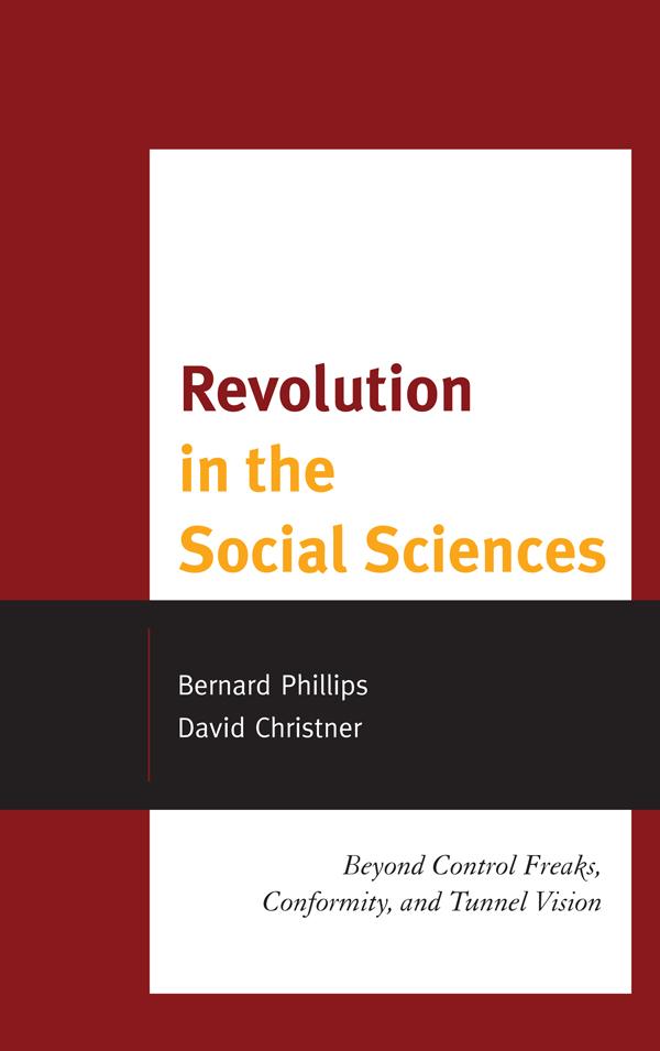 Revolution in the Social Sciences by Bernard Phillips, David Christner