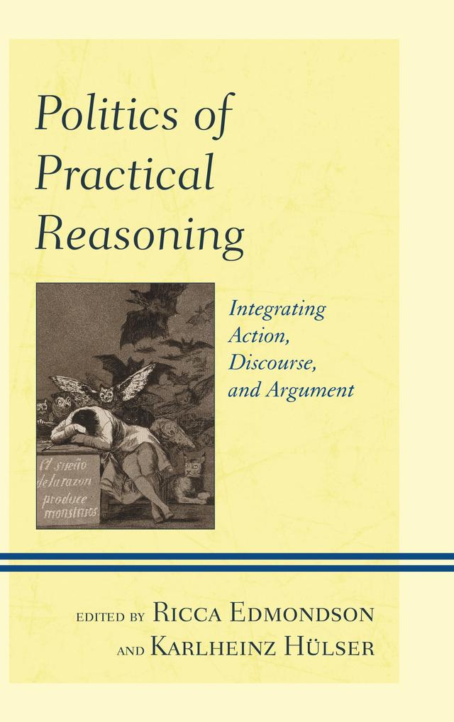 Politics of Practical Reasoning by 
