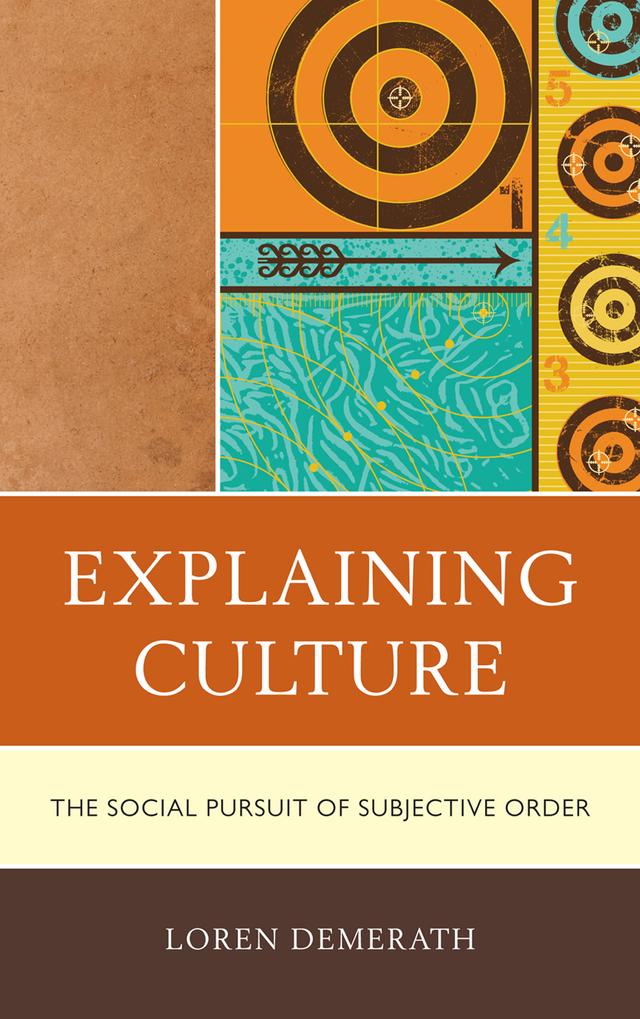 Explaining Culture by Loren Demerath