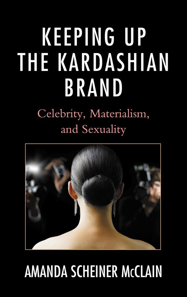 Keeping Up the Kardashian Brand by 