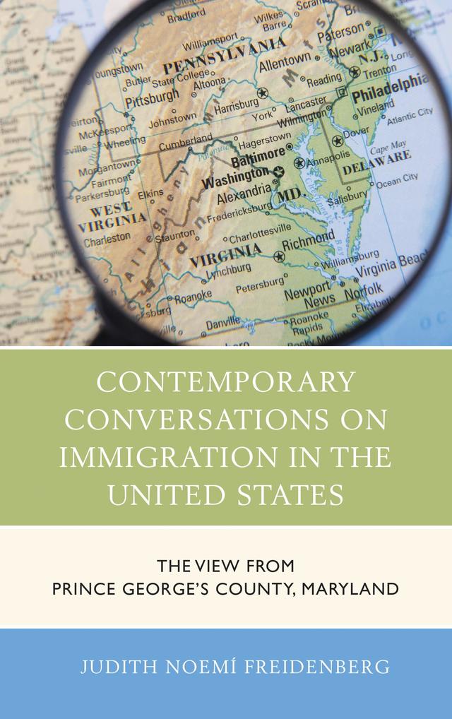 Contemporary Conversations on Immigration in the United States by 