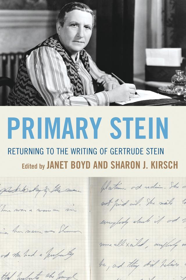 Primary Stein by Adam Frank, E.L. McCallum, Gabrielle Dean, Janet Boyd, Jody Cardinal, Kristin Bergen, Linda Voris, Nancy Kuhl, Neil Schmitz, Phoebe Stein, Rachel Blau DuPlessis, Rebecca Ariel Porte, Sarah Posman, Sharon J. Kirsch, Steven Gould Axelrod