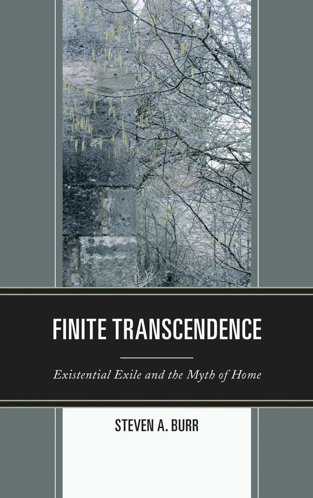 Finite Transcendence by Steven A. Burr