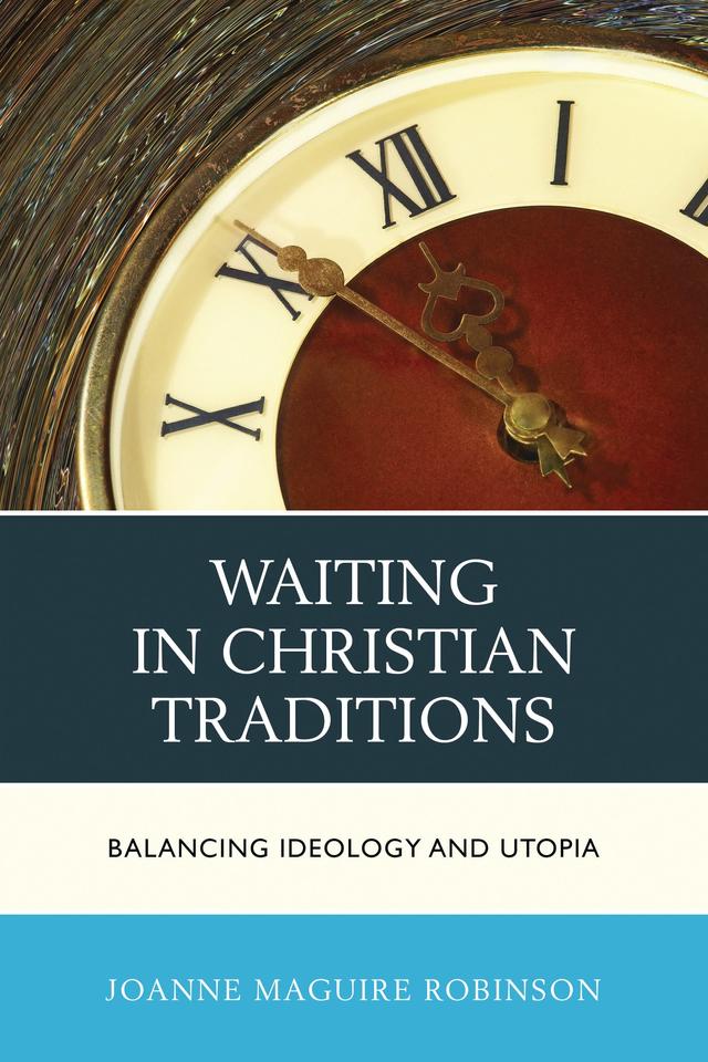 Waiting in Christian Traditions by 