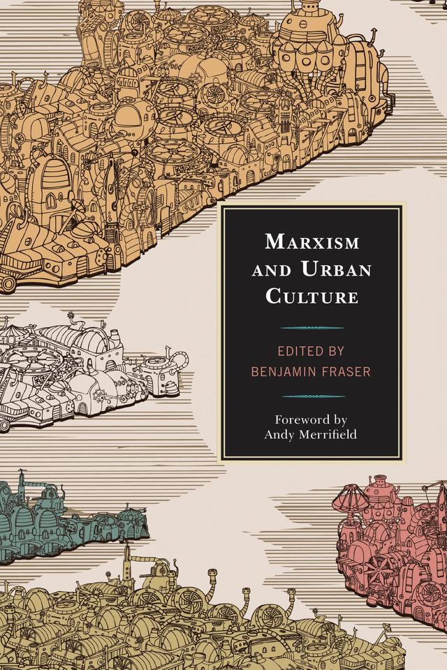 Marxism and Urban Culture by 