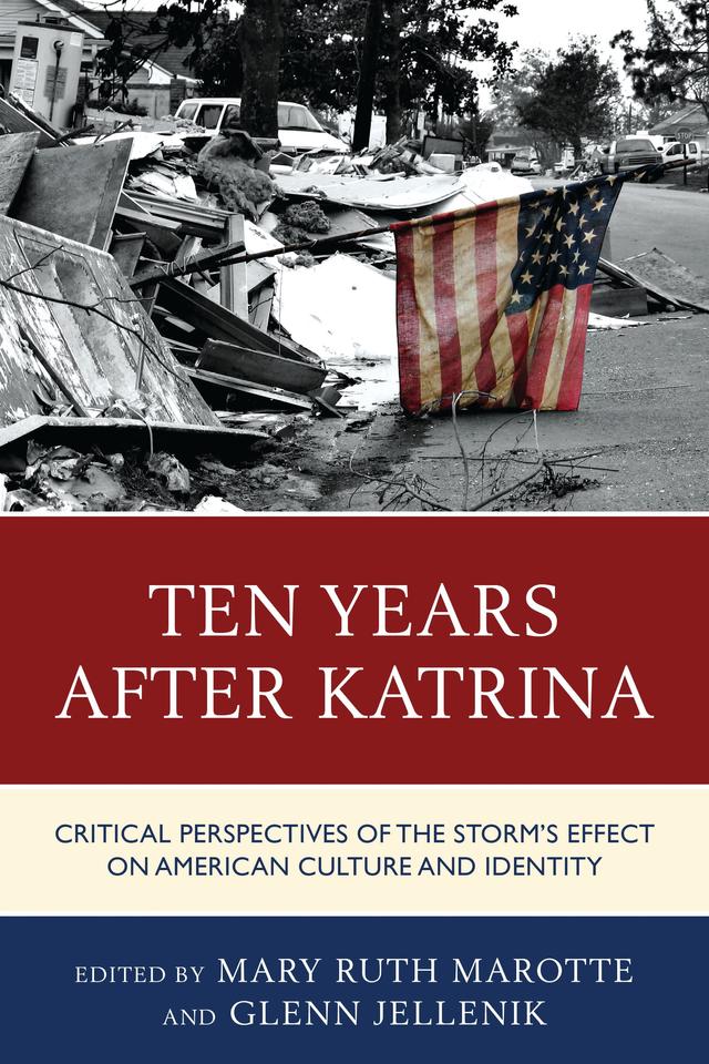 Ten Years after Katrina by 