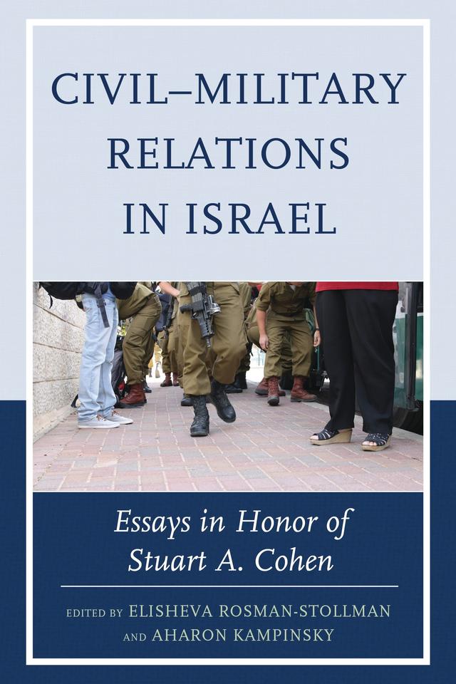 Civil–Military Relations in Israel by 