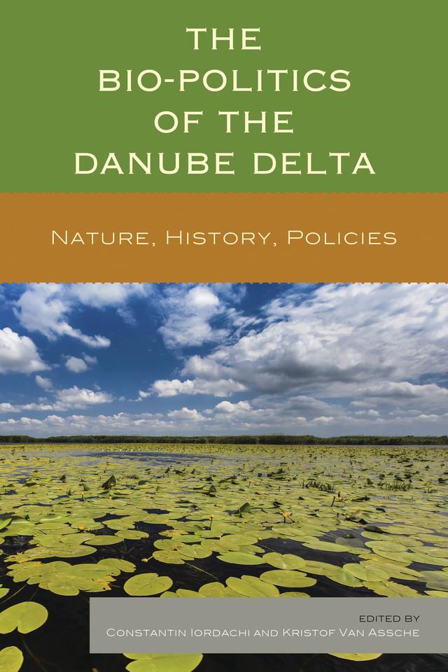 The Bio-Politics of the Danube Delta by 
