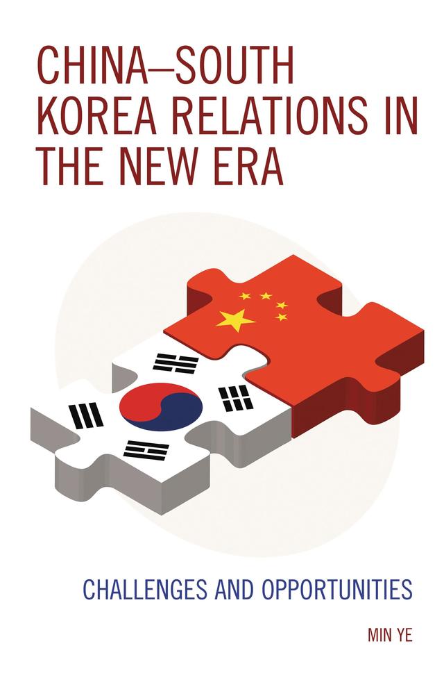 China–South Korea Relations in the New Era by 