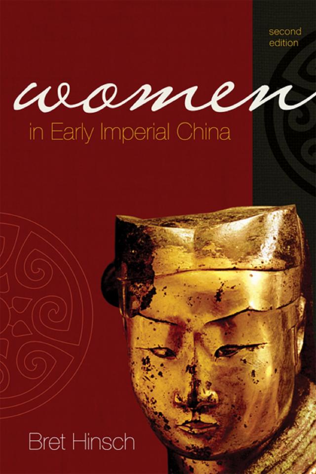 Women in Early Imperial China by Bret Hinsch