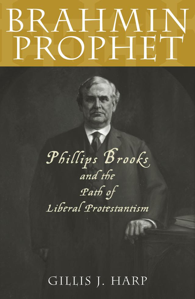 Brahmin Prophet by Gillis J. Harp