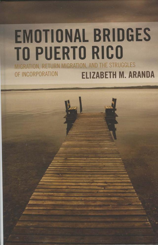 Emotional Bridges to Puerto Rico by Elizabeth M. Aranda