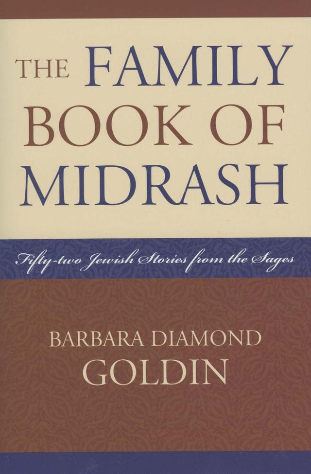 The Family Book of Midrash by Barbara Diamond Goldin
