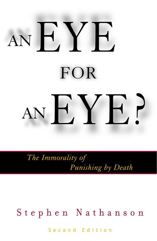 An Eye for an Eye? by Stephen Nathanson