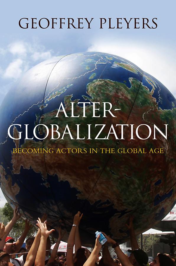Alter-Globalization by Geoffrey Pleyers