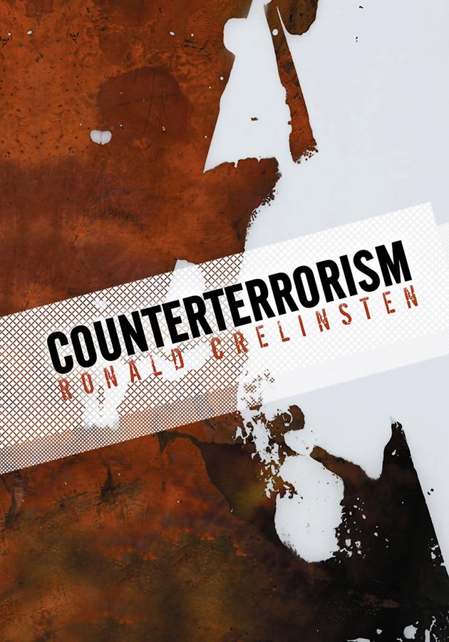 Counterterrorism by Ronald Crelinsten