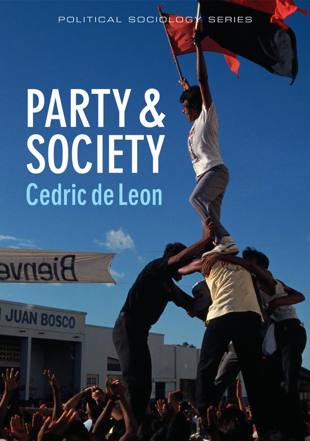 Party and Society by Cedric de Leon