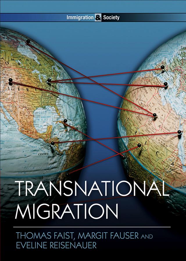 Transnational Migration by Eveline Reisenauer, Margit Fauser, Thomas Faist