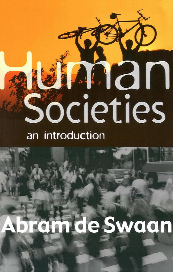Human Societies by Abram De Swaan, Beverley Jackson