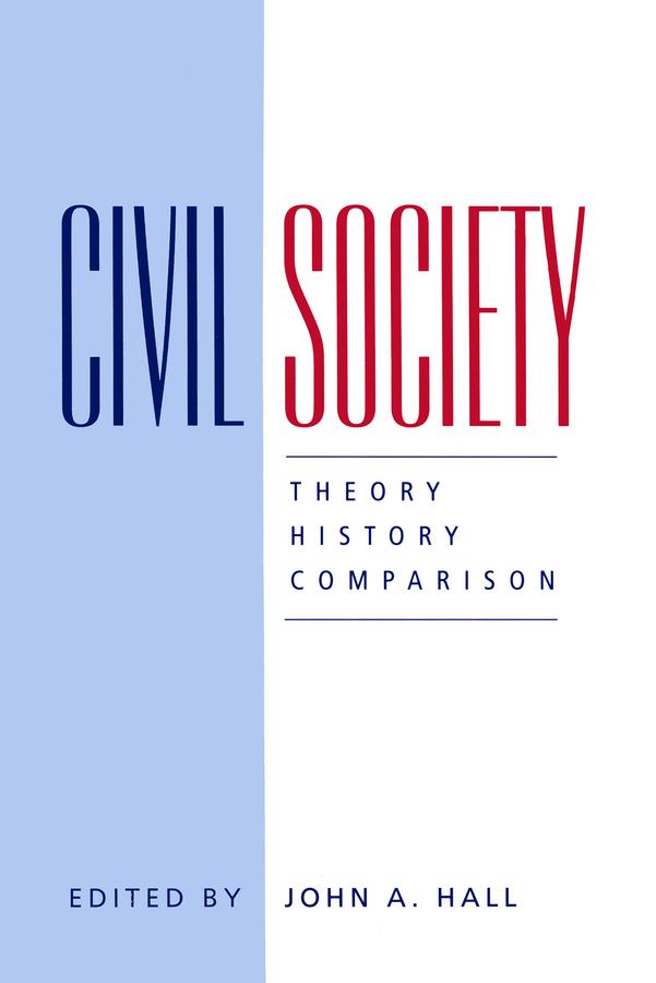 Civil Society by John A. Hall