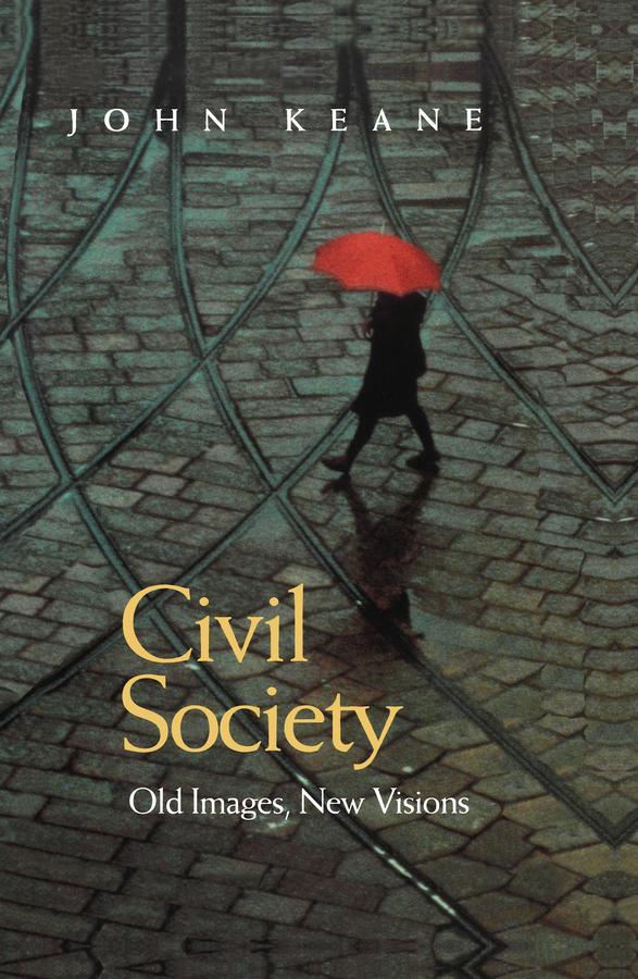 Civil Society by John Keane