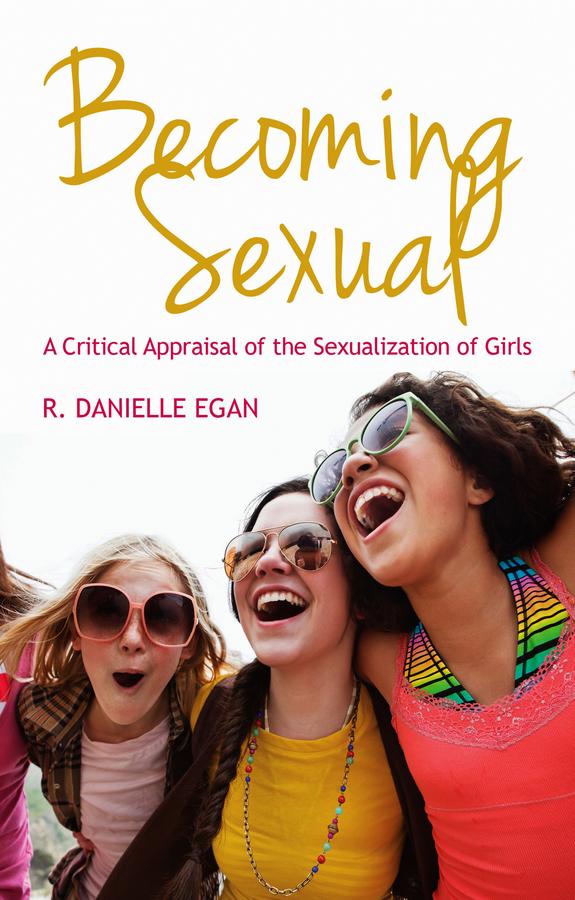 Becoming Sexual by R. Danielle Egan