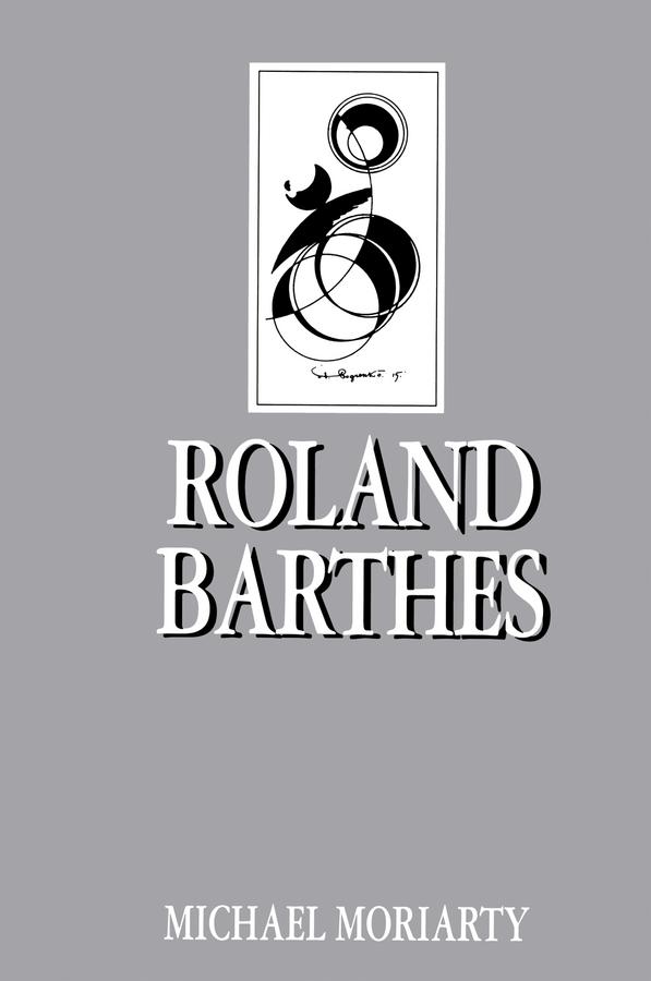 Roland Barthes by Michael Moriarty