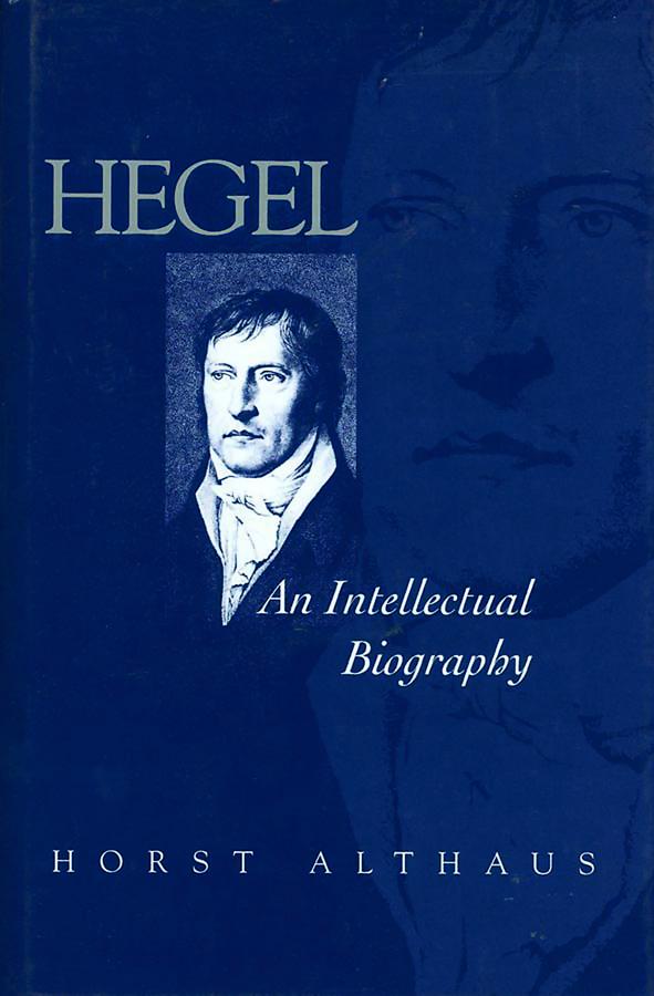 Hegel by Horst Althaus, Michael Tarsh