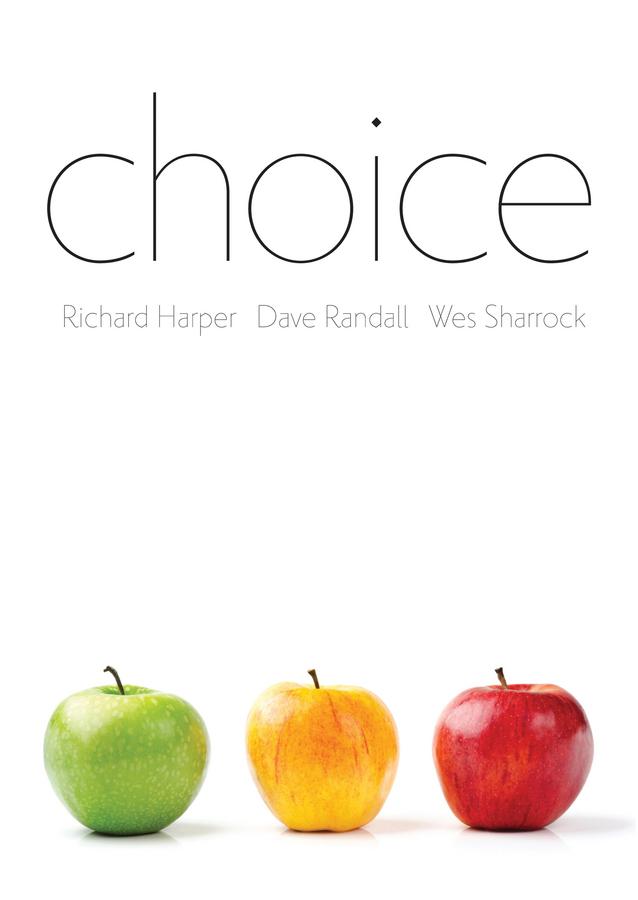 Choice by Dave Randall, Richard Harper, Wes Sharrock