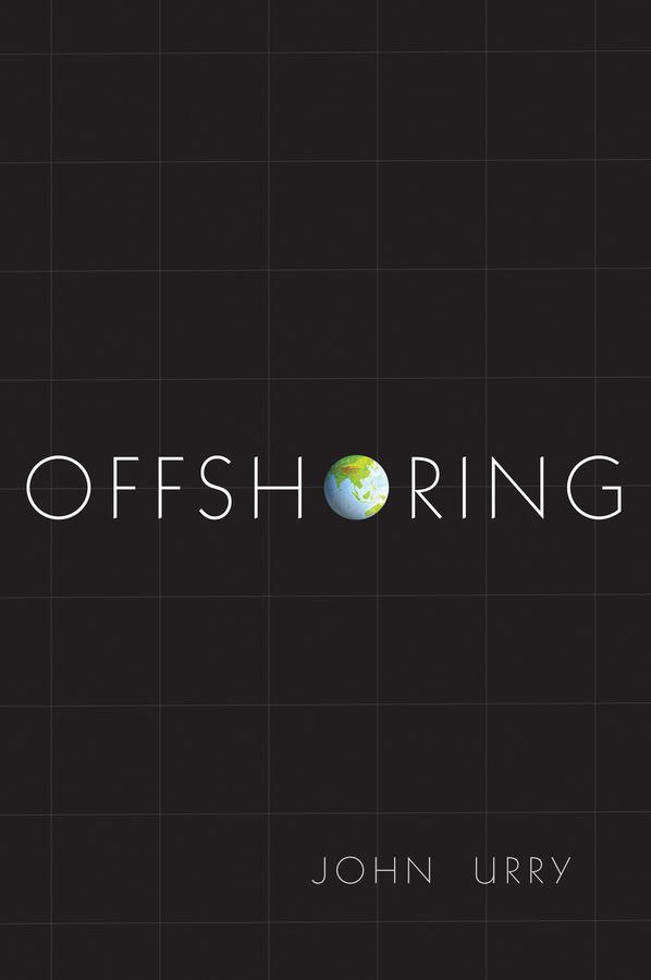 Offshoring by John Urry